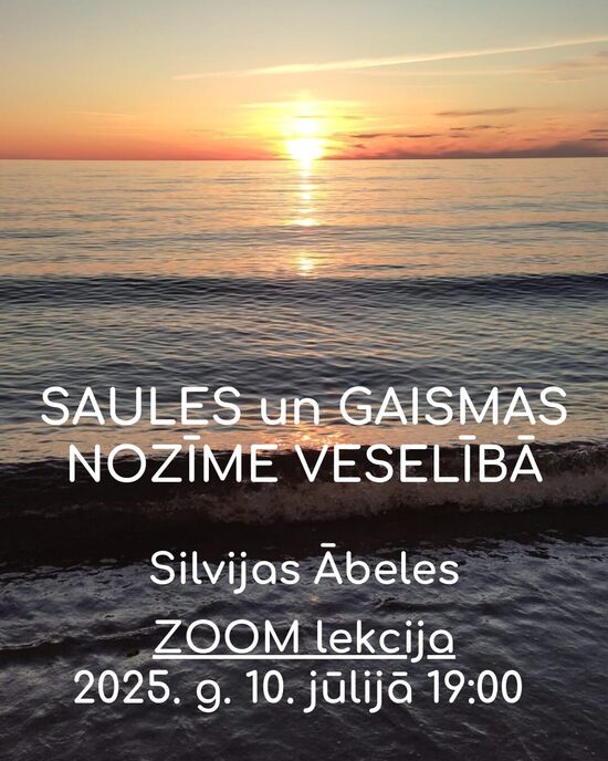 Lekcija Saules un gaismas nozīme veselībā